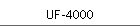 UF-4000